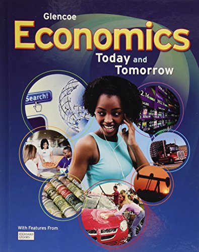 Economics: Today and Tomorrow, Student Edition (ECONOMICS TODAY & TOMORROW)