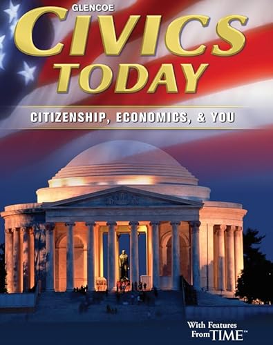 Civics Today: Citizenship, Economics, & You (Civics Today: Citzshp Econ You)