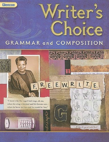 Glencoe Writer's Choice: Grammar and Composition, Grade 9