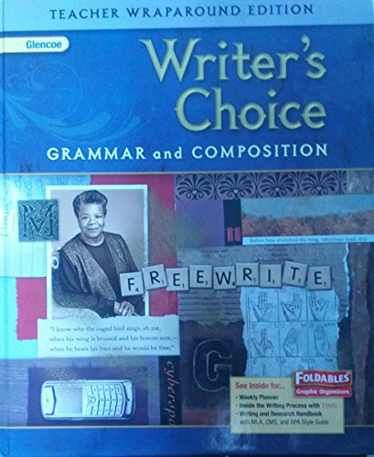 Glencoe Writer's Choice: Grammar and Composition, Grade 9 Teacher's Wraparound Edition