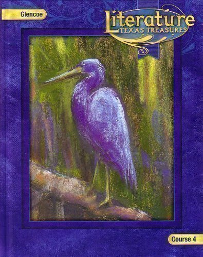 Literature Texas Treasures Course 4