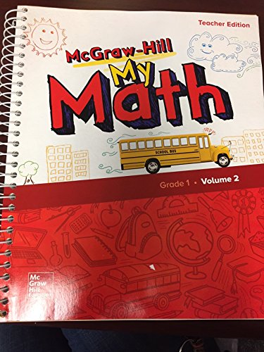 McGraw-Hill My Math, Grade 1, Teacher Edition, Volume 2 (ELEMENTARY MATH CONNECTS)