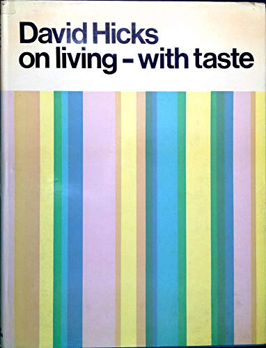 David Hicks on living--with taste
