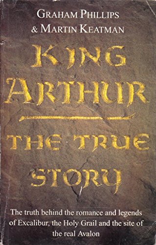 King Arthur: The True Story