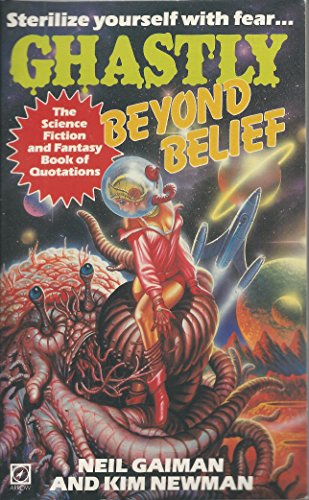 Ghastly Beyond Belief