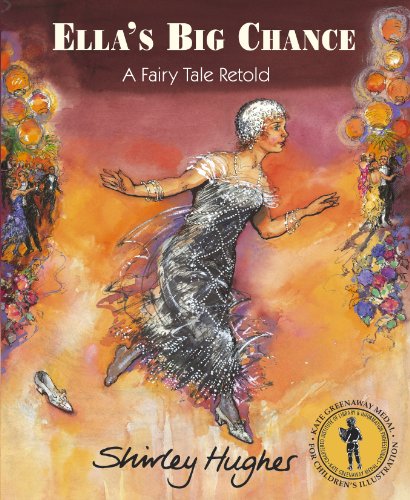 Ella's Big Chance: A Fairy Tale Retold