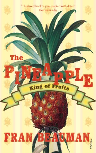 Pineapple: King of Fruits