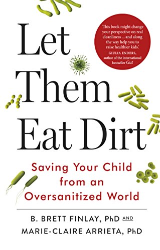 LET THEM EAT DIRT
