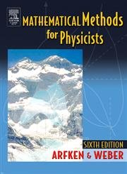 Mathematical Methods for Physicists, 6th Edition