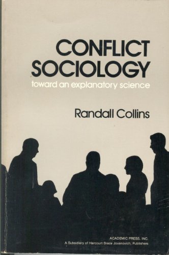 Conflict Sociology toward an explanatory science