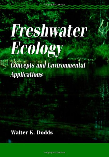 Freshwater Ecology: Concepts and Environmental Applications (Aquatic Ecology)