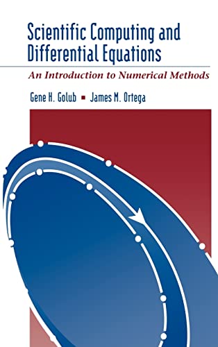 Scientific Computing and Differential Equations: An Introduction to Numerical Methods
