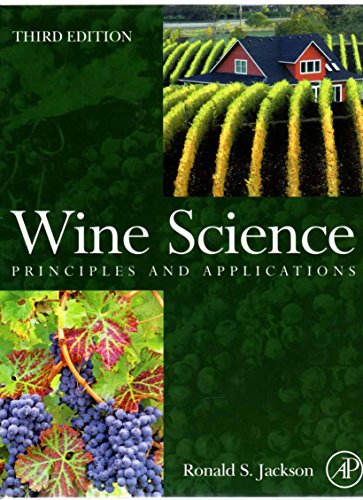 Wine Science: Principles and Applications (Food Science and Technology)