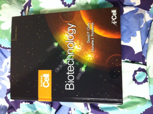 Biotechnology: Academic Cell Update Edition