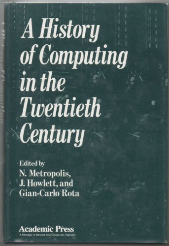 History of Computing in the Twentieth Century
