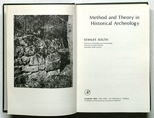 Method and Theory in Historical Archeology (Studies in Archeology)