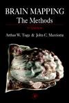 Brain Mapping: The Methods (Toga, Brain Mapping)