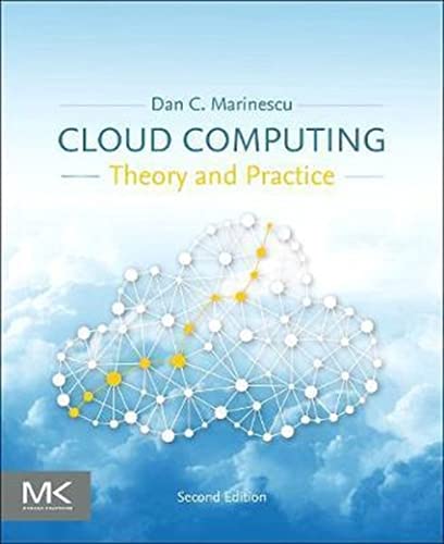 Cloud Computing: Theory and Practice