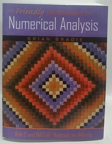 A Friendly Introduction to Numerical Analysis.