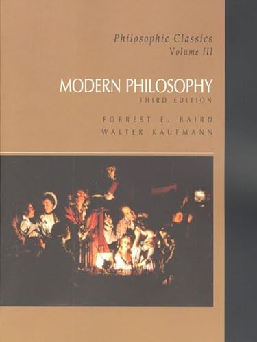 Modern Philosophy (Philosophic Classics, Volume III - 3rd Edition)