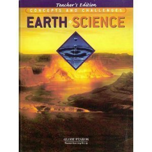 Concepts And Challenges Earth science, Teacher's Edition
