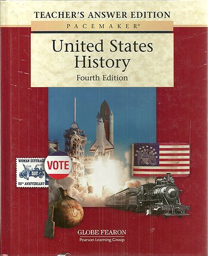 PACEMAKER UNITED STATES HISTORY TEACHER'S ANSWER EDITION FOURTH EDITION 2004