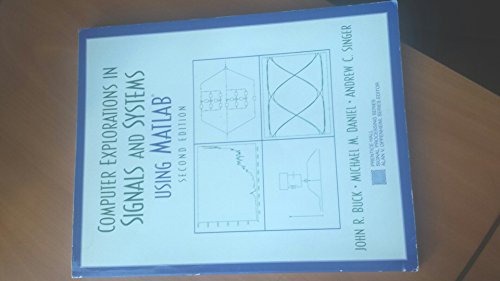 Computer Explorations in Signals and Systems Using MATLAB (Prentice-Hall Signal Processing Series)