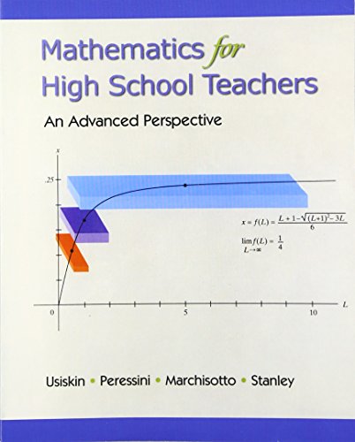 Mathematics for High School Teachers- An Advanced Perspective