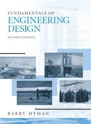 Fundamentals of Engineering Design (2nd Edition)