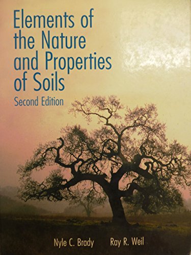 Elements of the Nature and Properties of Soils