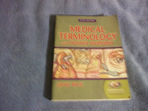Medical Terminology with Human Anatomy, Fifth Edition