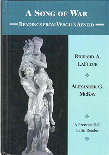 A Song of War: Readings From Vergil's Aeneid