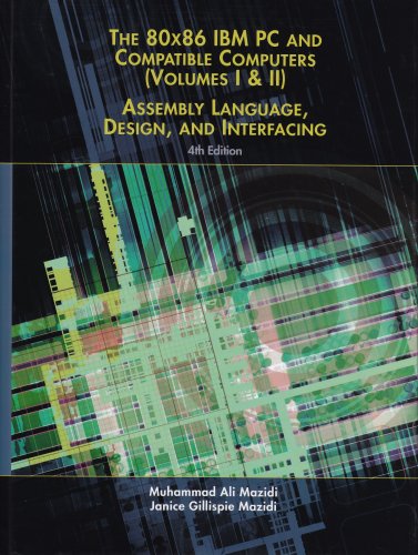 80X86 IBM PC and Compatible Computers: Assembly Language, Design, and Interfacing