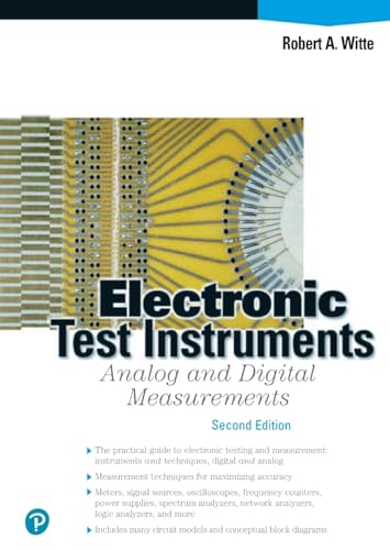 Electronic Test Instruments: Analog and Digital Measurements