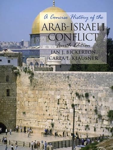 A Concise History of the Arab-Israeli Conflict (4th Edition)