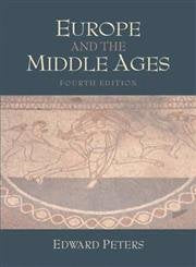 Europe and the Middle Ages (4th Edition)
