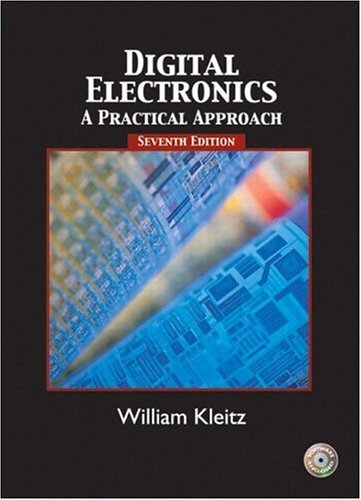 Digital Electronics: A Practical Approach