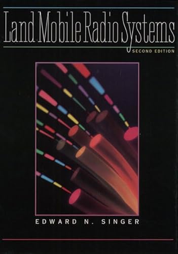 Land Mobile Radio Systems (2nd Edition)
