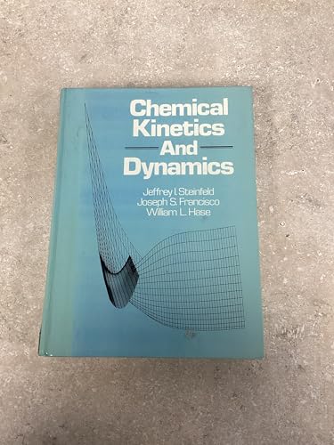 Chemical Kinetics and Dynamics