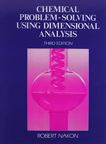 Chemical Problem Solving Using Dimensional Analysis
