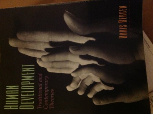 Human Development: Traditional and Contemporary Theories