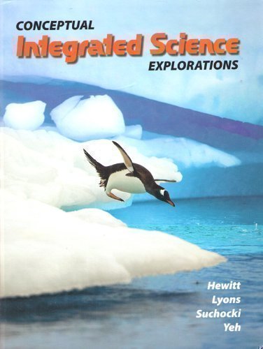 Conceptual Integrated Science--Explorations