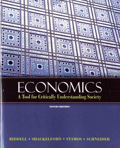 Economics: A Tool for Critically Understanding Society (9th Edition)