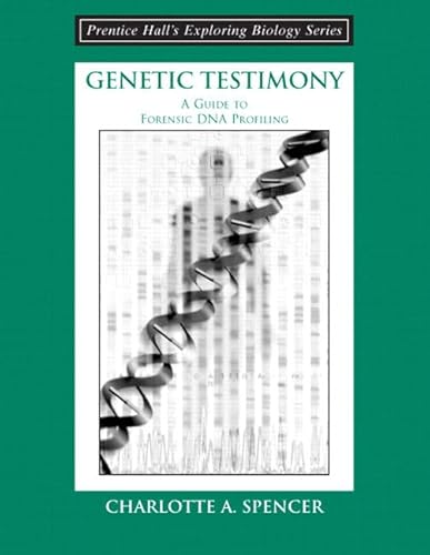 Genetic Testimony: A Guide to Forensic DNA Profiling (Booklet)