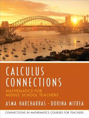 Calculus Connections (Prentice Hall Series in Mathematics for Middle School Teachers)