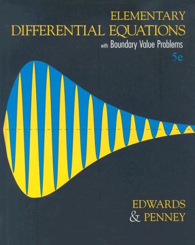 Elementary Differential Equations with Boundary Value Problems, 5th Edition