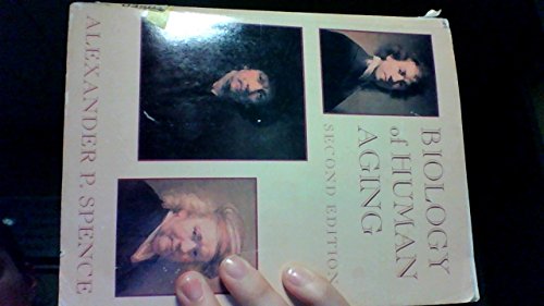 Biology of Human Aging (2nd Edition)