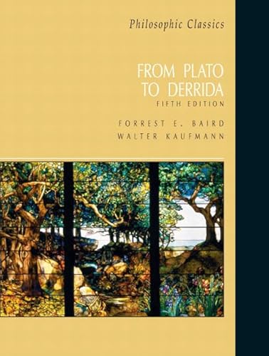Philosophic Classics: From Plato to Derrida