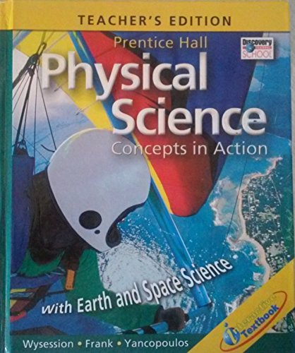 Physical Science Teacher's Edition with Earth and Space Science