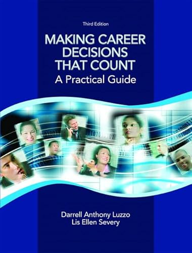 Making Career Decisions that Count: A Practical Guide